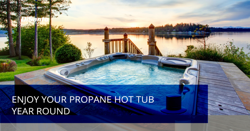 Enjoy Your Propane Hot Tub Year Round Disanto Propane